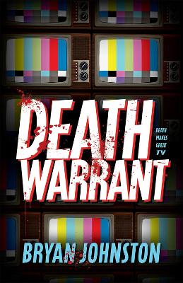 Death Warrant by Bryan Johnston