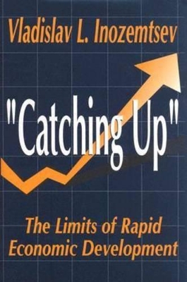 Limits of the Catching Up Development Model by Vladislav Inozemtsev