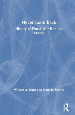 Never Look Back by William A. Renzi