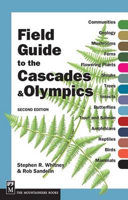 Field Guide to the Cascades & Olympics book