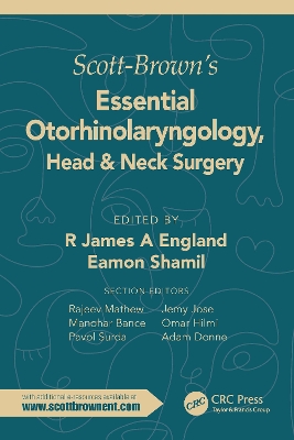 Scott-Brown's Essential Otorhinolaryngology, Head & Neck Surgery by R. James England