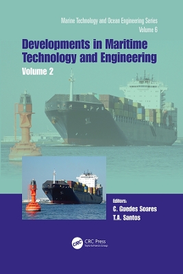 Maritime Technology and Engineering 5 Volume 2: Proceedings of the 5th International Conference on Maritime Technology and Engineering (MARTECH 2020), November 16-19, 2020, Lisbon, Portugal by Carlos Guedes Soares