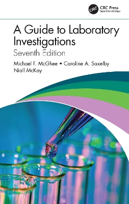 A Guide to Laboratory Investigations by Michael F. McGhee