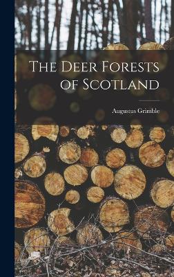 The Deer Forests of Scotland book