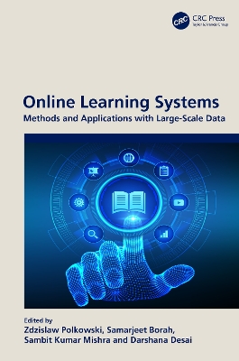 Online Learning Systems: Methods and Applications with Large-Scale Data book