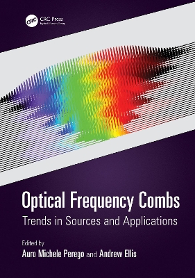 Optical Frequency Combs: Trends in Sources and Applications book