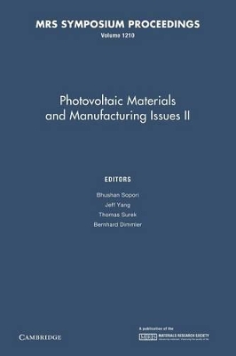 Photovoltaic Materials and Manufacturing Issues II: Volume 1210 by Bhushan Sopori