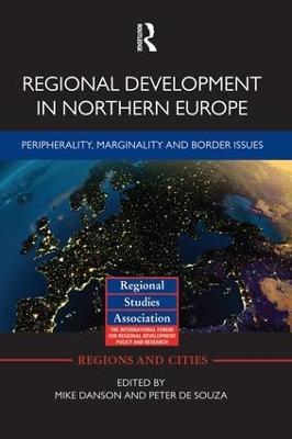 Regional Development in Northern Europe by Mike Danson