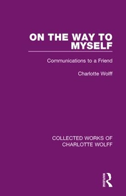 On the Way to Myself by Charlotte Wolff