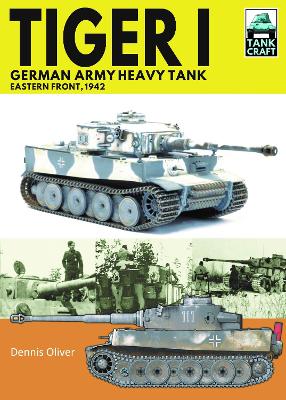 Tiger I, German Army Heavy Tank: Eastern Front, 1942 book