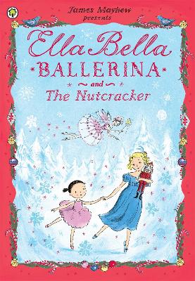 Ella Bella Ballerina and the Nutcracker book