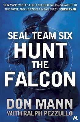 SEAL Team Six Book 3: Hunt the Falcon book