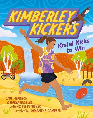 Kimberley Kickers: Krstel Kicks to Win book