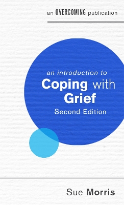 Introduction to Coping with Grief, 2nd Edition book