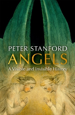 Angels: A History by Peter Stanford