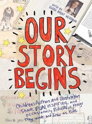 Our Story Begins by Elissa Brent Weissman