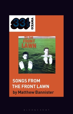 The Front Lawn's Songs from the Front Lawn by Matthew Bannister
