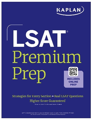 LSAT Premium Prep (2025) Kaplan Test Prep: Master the Digital LSAT with Exclusive 99th-Percentile Instructor Videos, Data-Driven Strategies, and Official Practice book