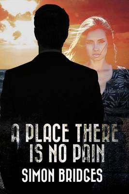 A Place There is No Pain book