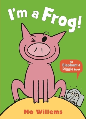 I'm a Frog! book