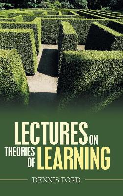 Lectures on Theories of Learning book