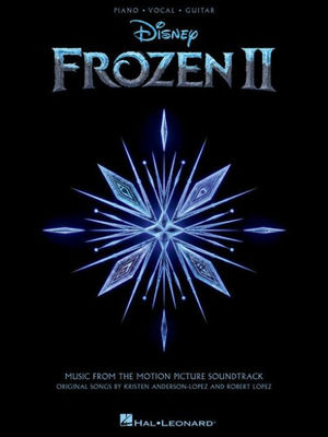 Frozen 2: Music from the Motion Picture Soundtrack by Kristen Anderson-Lopez