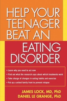 Help Your Teenager Beat an Eating Disorder book