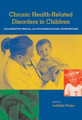 Chronic Health-related Disorders in Children book