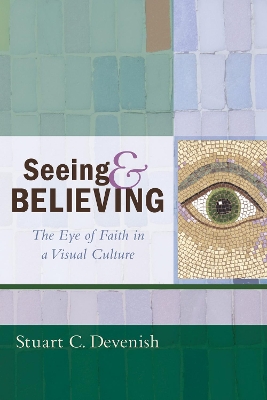 Seeing and Believing book