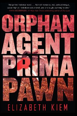 Orphan, Agent, Prima, Pawn book
