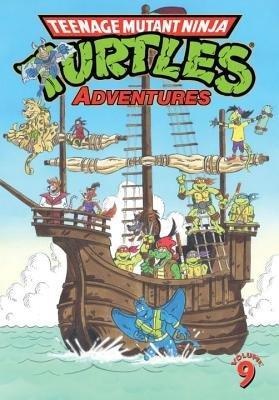 Teenage Mutant Ninja Turtles Adventures Volume 9 book