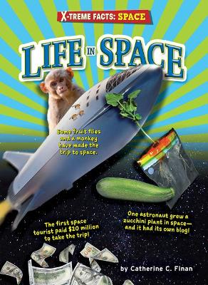 Life in Space by Catherine C Finan