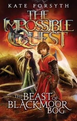 Impossible Quest: #3 Beast of Blackmoor Bog book