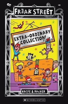 Freak Street Extra-Ordinary Collection! book