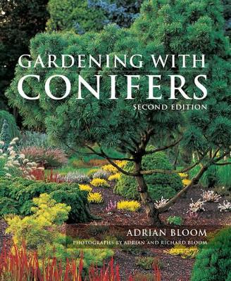 Gardening with Conifers book