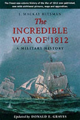Incredible War of 1812 book