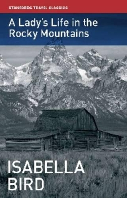 Lady's Life in the Rocky Mountains book