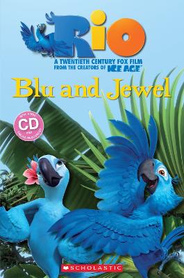 Rio: Blu and Jewel book