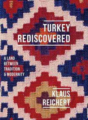 Turkey Rediscovered book