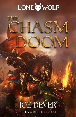 The Chasm of Doom: Lone Wolf #4 by Joe Dever