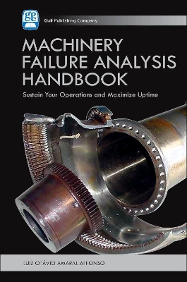 Machinery Failure Analysis Handbook book