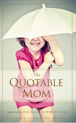 Quotable Mom book