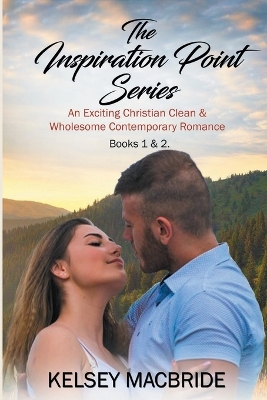 The Inspiration Point Series Books 1 and 2 book