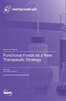 Functional Foods as a New Therapeutic Strategy book