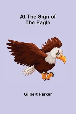 At the Sign of the Eagle book