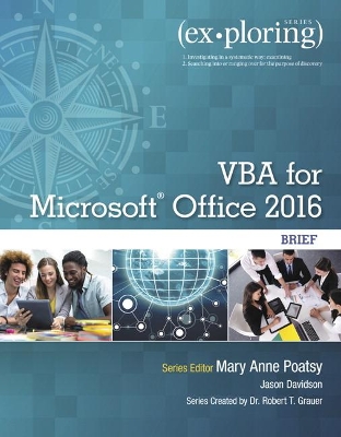 Exploring VBA for Microsoft Office 2016 Brief book