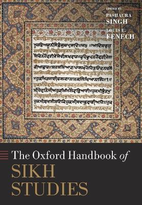 The Oxford Handbook of Sikh Studies by Pashaura Singh