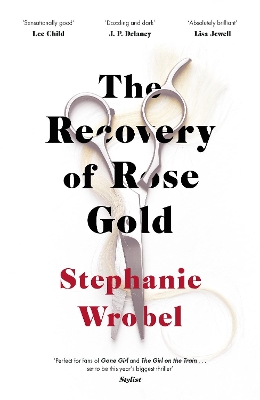 The Recovery of Rose Gold: The gripping must-read Richard & Judy thriller and Sunday Times bestseller book