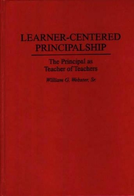 Learner-Centered Principalship book