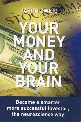 Your Money and Your Brain by Jason Zweig